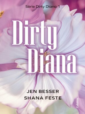 cover image of Dirty Diana (Edició en català)